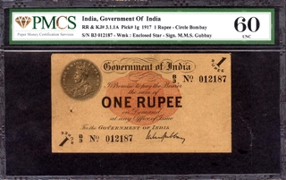 PMCS Graded 60 UNC One Rupee Banknote of King George V Signed by M M S Gubbay of 1917 of Bombay Circle.