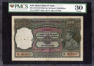 PMCS Graded 30 Very Fine One Hundred Rupees Banknote of King George VI Signed by J B Taylor of 1938 of Madras Circle.