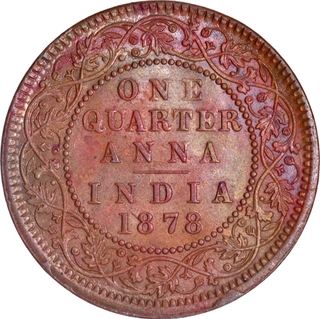 Very Rare 1878 Copper One Quarter Anna Coin of Victoria Empress of Calcutta Mint with Toning.