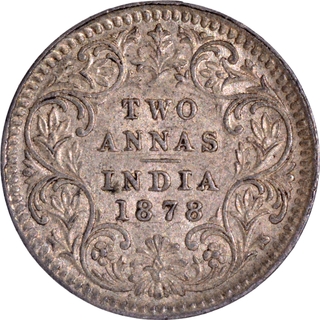 Rare Uncirculated Silver Two Annas Coin of Victoria Empress of 1878 of Calcutta Mint.