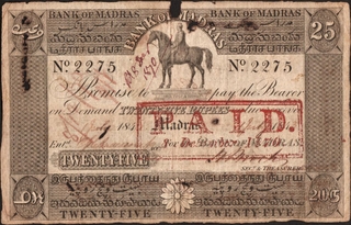 Exceedingly Rare Bank of Madras 25 Rupees Banknote of 1843 with PAID stamped with the date 1870.