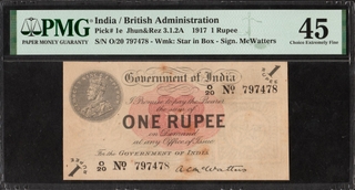 Very Rare PMG Graded 45 Choice XF One Rupee Banknote of King George V Signed by A C McWatters of Universalised Circle of 1917.