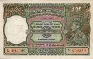 Very Rare One Hundred Rupees Banknote of King George VI Signed by C D Deshmukh of 1938 of Calcutta Circle.