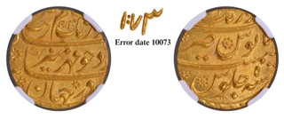 Graded & Slabed by NGC as MS 64 Aurangzeb Alamgir Aurangabad Mint Gold Mohur Coin with Error Hijri year 10073.