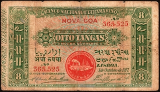 Rare Eight Tangas Banknote of Indo Portuguese of 1917.