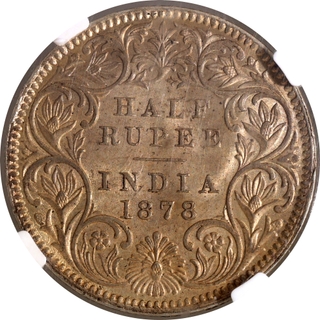 Difficult Date Extremely Rare 1878 NGC MS 63 Graded Silver Half Rupee Coin of Victoria Empress of Calcutta Mint.