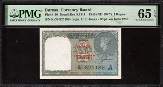 PMG Graded Burma Issue One Rupee Banknote of King George VI of 1947 of British India Signed by C E Jones.