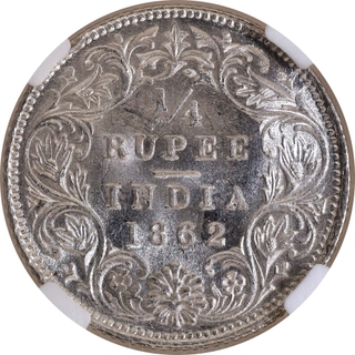 Rare NGC MS 64+ Graded Silver Quarter Rupee Coin of Victoria Queen of Calcutta Mint of 1862.