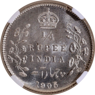 Very Rare NGC MS 64 Graded Silver Quarter Rupee Coin of King Edward VII of Calcutta Mint of 1905.