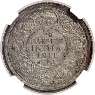 Extremely Rare NGC MS 62 Graded Silver Quarter Rupee Coin of King George V of Calcutta Mint of 1911.