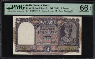 PMG Graded 66 Ten Rupees Banknote of King George VI of 1944 Signed by C D Deshmukh of British India.