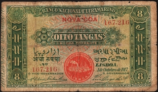 Eight Tangas Banknote of Banco Nacional Ultramarino-Nova Goa of Indo Portuguese of 1917.