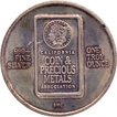 One Troy Ounce Silver Token of California Coin and Precious Metals Association.