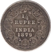 Silver Quarter Rupee Coin of  Victoria Empress of  Calcutta Mint of 1879.